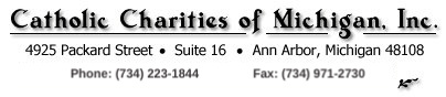 Catholic Charities of Michigan, Inc., 4925 Packard Street, Suite 16, Ann Arbor, Michigan 48108